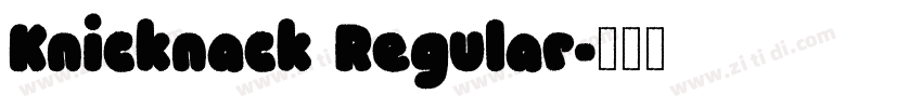 Knicknack Regular字体转换